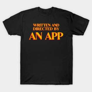 Directed by an APP T-Shirt